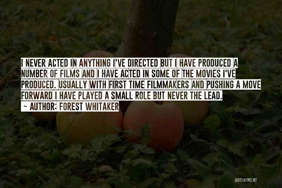 Small But Quotes By Forest Whitaker