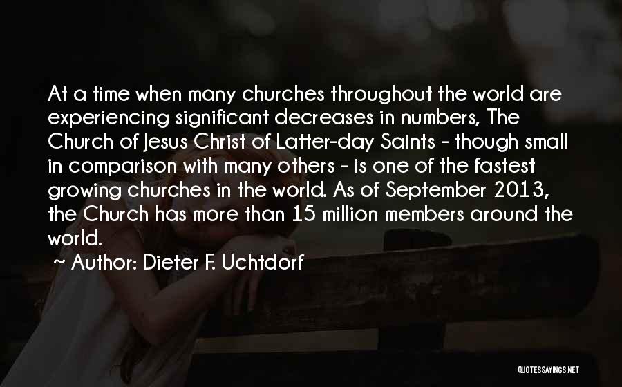 Small But Significant Quotes By Dieter F. Uchtdorf