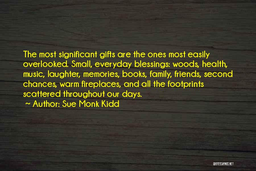 Small But Significant Quotes By Sue Monk Kidd