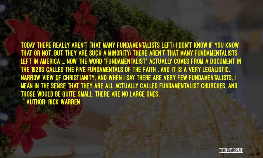 Small Churches Quotes By Rick Warren