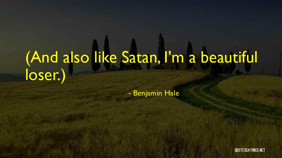Small Circle Of Friends Quotes By Benjamin Hale Small Circle Of Friends Quotes By Benjamin Hale