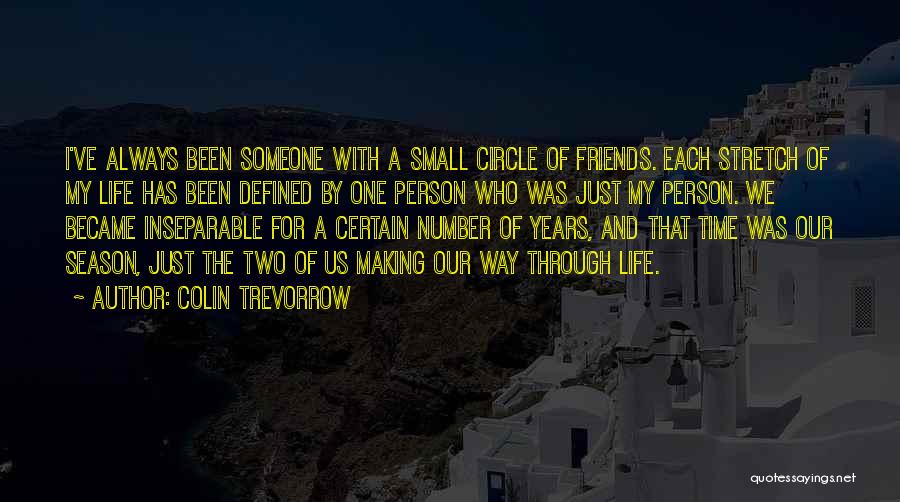 Small Circle Quotes By Colin Trevorrow