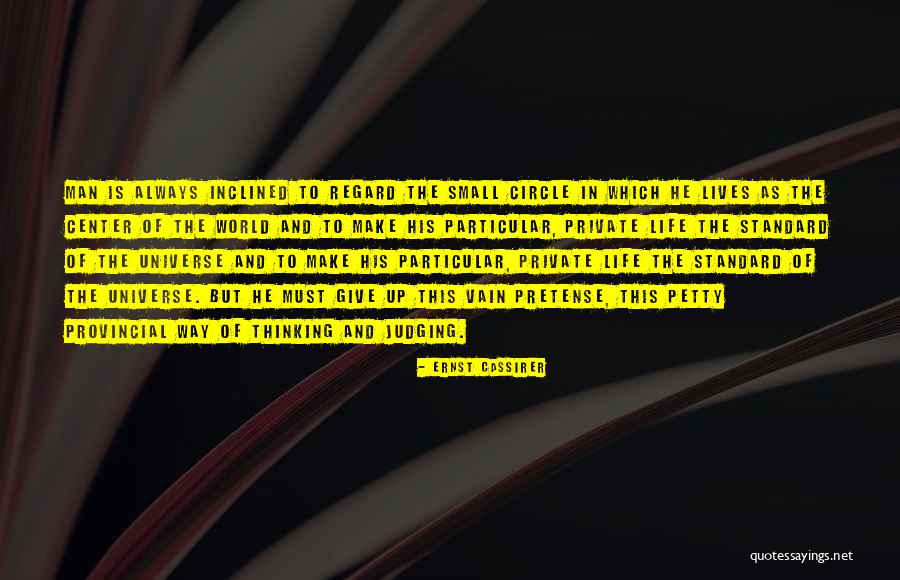 Small Circle Quotes By Ernst Cassirer Small Circle Quotes By Ernst Cassirer