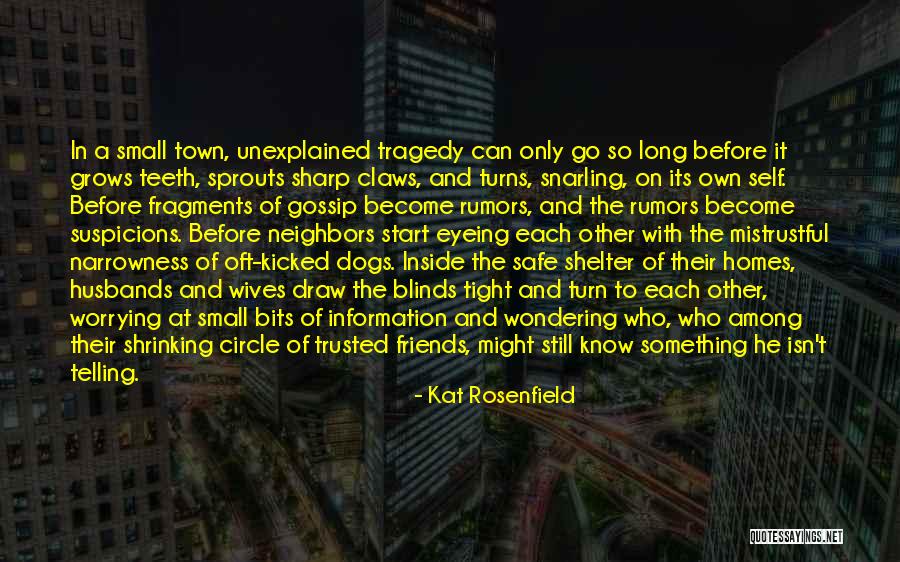 Small Circle Quotes By Kat Rosenfield Small Circle Quotes By Kat Rosenfield