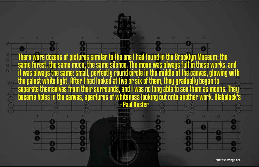 Small Circle Quotes By Paul Auster Small Circle Quotes By Paul Auster