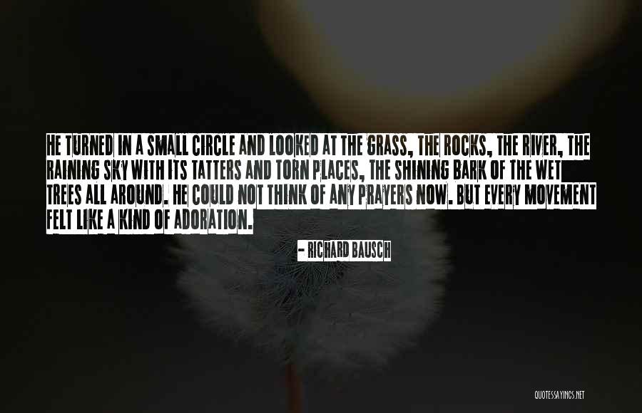Small Circle Quotes By Richard Bausch Small Circle Quotes By Richard Bausch
