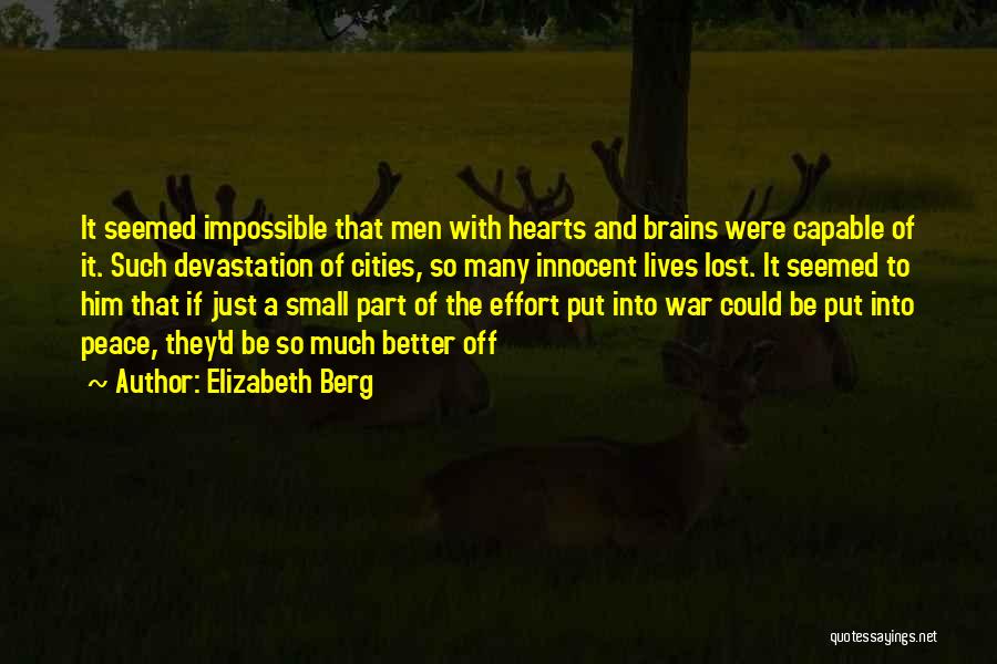 Small Cities Quotes By Elizabeth Berg Small Cities Quotes By Elizabeth Berg
