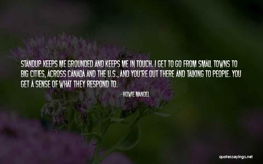 Small Cities Quotes By Howie Mandel Small Cities Quotes By Howie Mandel