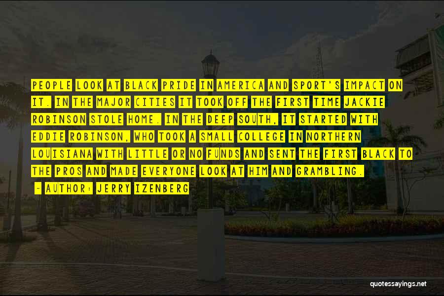 Small Cities Quotes By Jerry Izenberg Small Cities Quotes By Jerry Izenberg