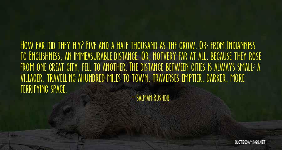 Small Cities Quotes By Salman Rushdie