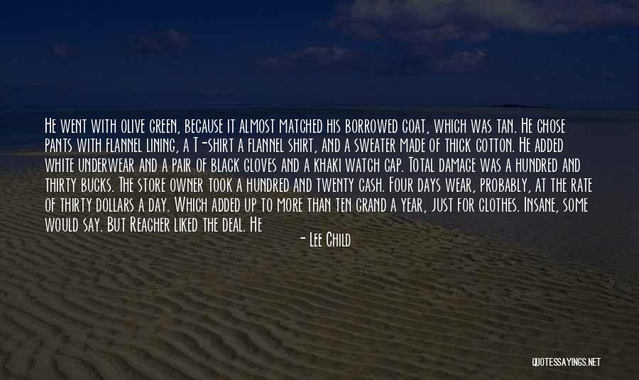Small Clothes Quotes By Lee Child Small Clothes Quotes By Lee Child
