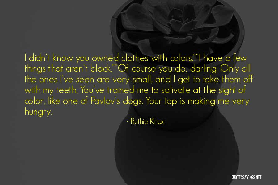 Small Clothes Quotes By Ruthie Knox Small Clothes Quotes By Ruthie Knox