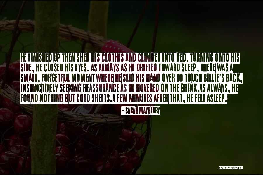 Small Clothes Quotes By Sarah Mayberry Small Clothes Quotes By Sarah Mayberry