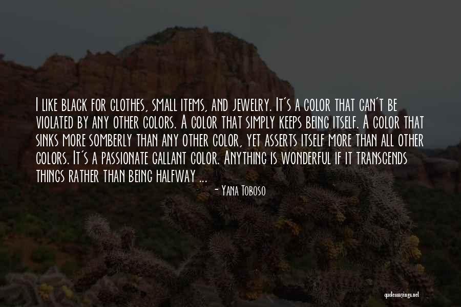Small Clothes Quotes By Yana Toboso Small Clothes Quotes By Yana Toboso