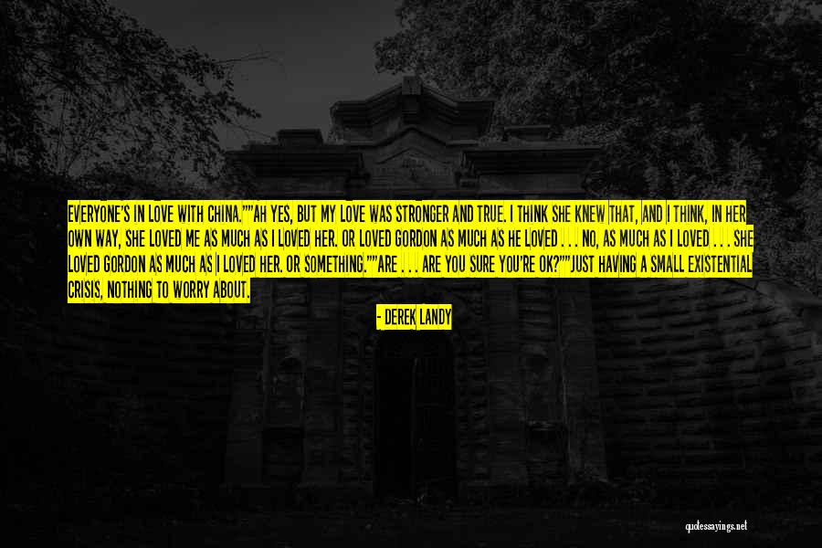 Small Crisis Quotes By Derek Landy Small Crisis Quotes By Derek Landy