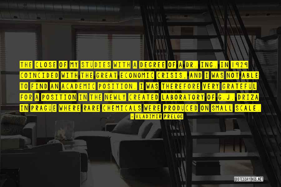 Small Crisis Quotes By Vladimir Prelog Small Crisis Quotes By Vladimir Prelog