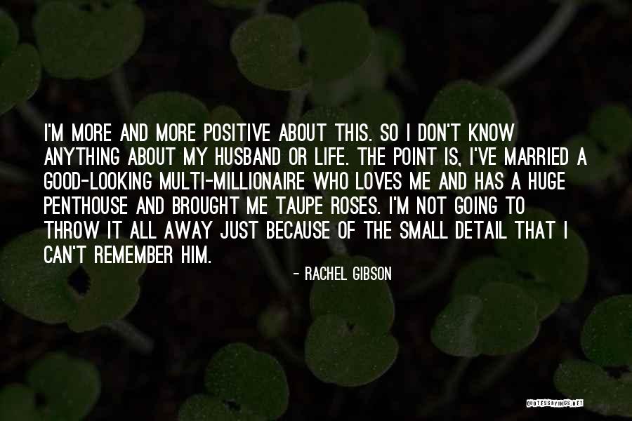 Small Detail Quotes By Rachel Gibson Small Detail Quotes By Rachel Gibson