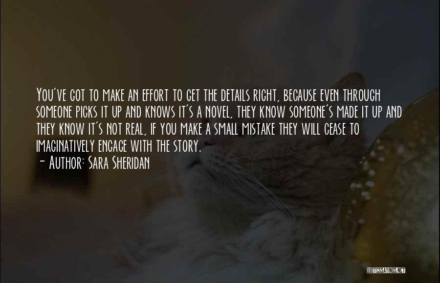 Small Details Quotes By Sara Sheridan