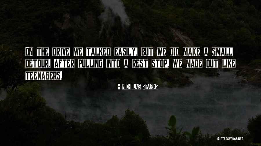 Small Detour Quotes By Nicholas Sparks Small Detour Quotes By Nicholas Sparks