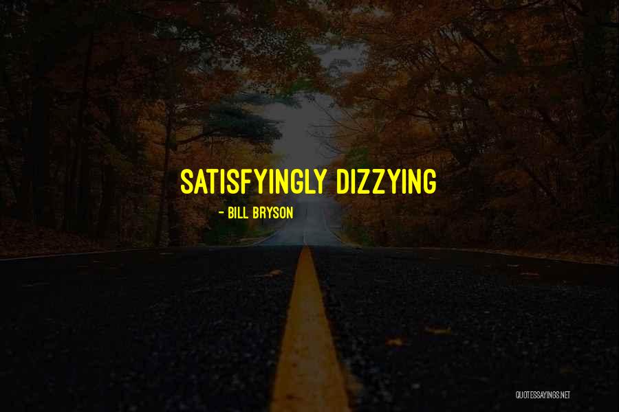 Small Ear Gauges Quotes By Bill Bryson Small Ear Gauges Quotes By Bill Bryson
