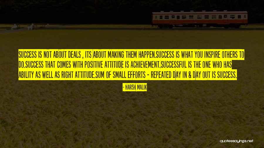 Small Efforts Success Quotes By Harsh Malik Small Efforts Success Quotes By Harsh Malik