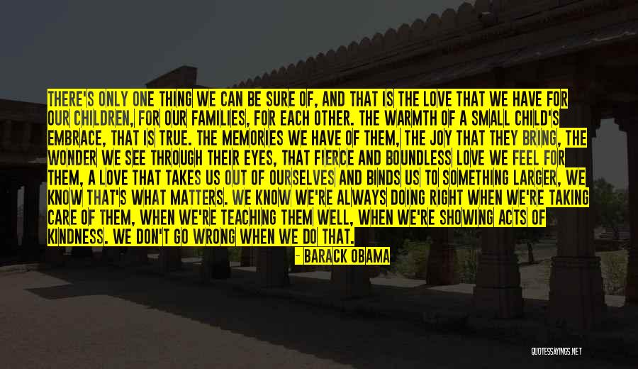 Small Families Quotes By Barack Obama Small Families Quotes By Barack Obama