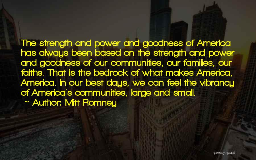 Small Families Quotes By Mitt Romney