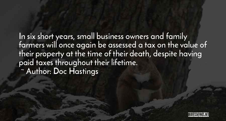 Small Family Business Quotes By Doc Hastings