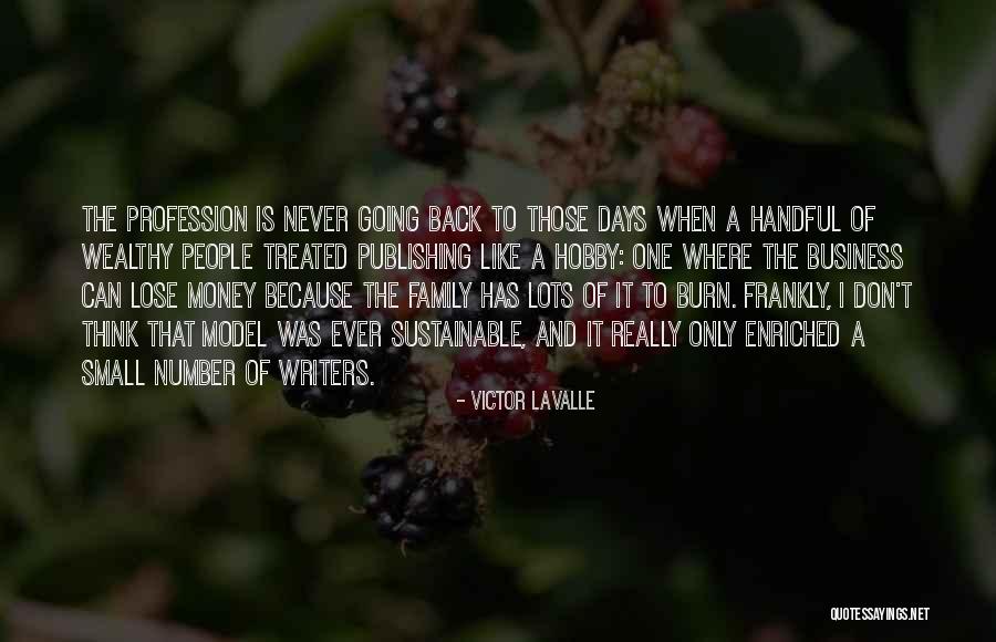 Small Family Business Quotes By Victor LaValle