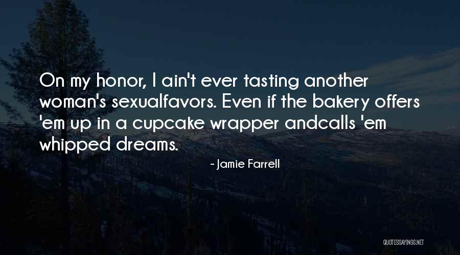 Small Favors Quotes By Jamie Farrell