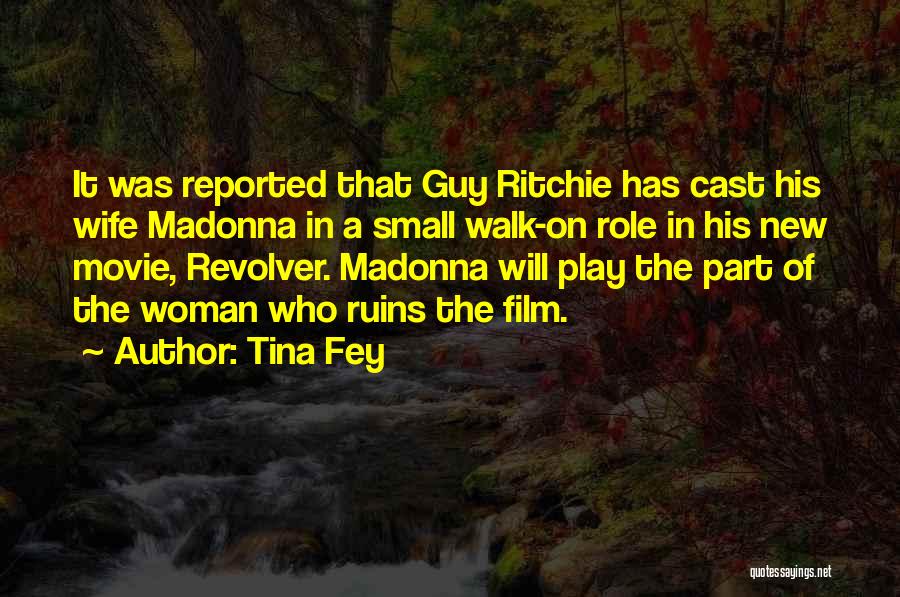 Small Funny Movie Quotes By Tina Fey