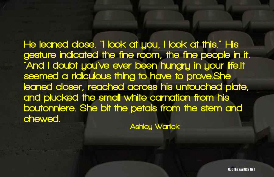 Small Gesture Quotes By Ashley Warlick Small Gesture Quotes By Ashley Warlick