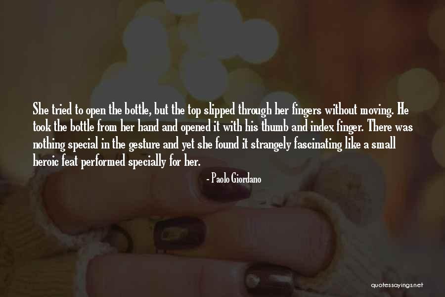 Small Gesture Quotes By Paolo Giordano Small Gesture Quotes By Paolo Giordano