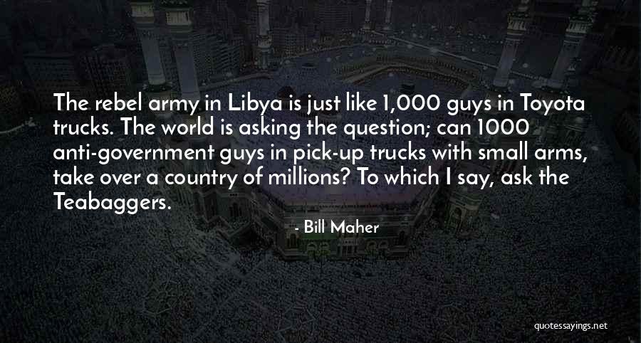 Small Government Quotes By Bill Maher Small Government Quotes By Bill Maher