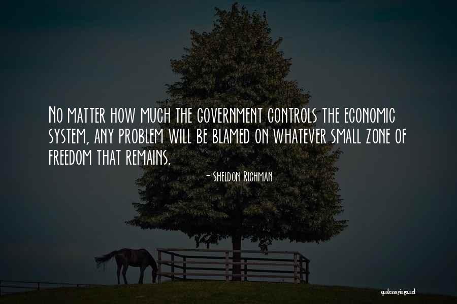 Small Government Quotes By Sheldon Richman Small Government Quotes By Sheldon Richman