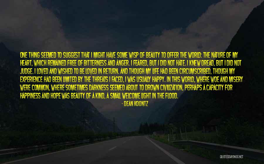Small Happy Quotes By Dean Koontz Small Happy Quotes By Dean Koontz