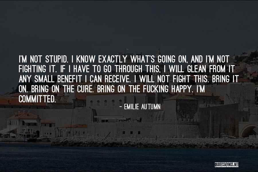Small Happy Quotes By Emilie Autumn Small Happy Quotes By Emilie Autumn
