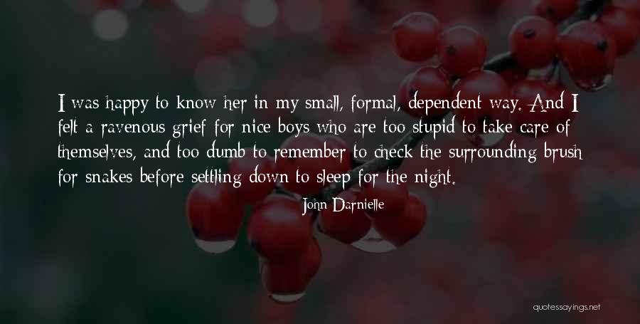 Small Happy Quotes By John Darnielle Small Happy Quotes By John Darnielle