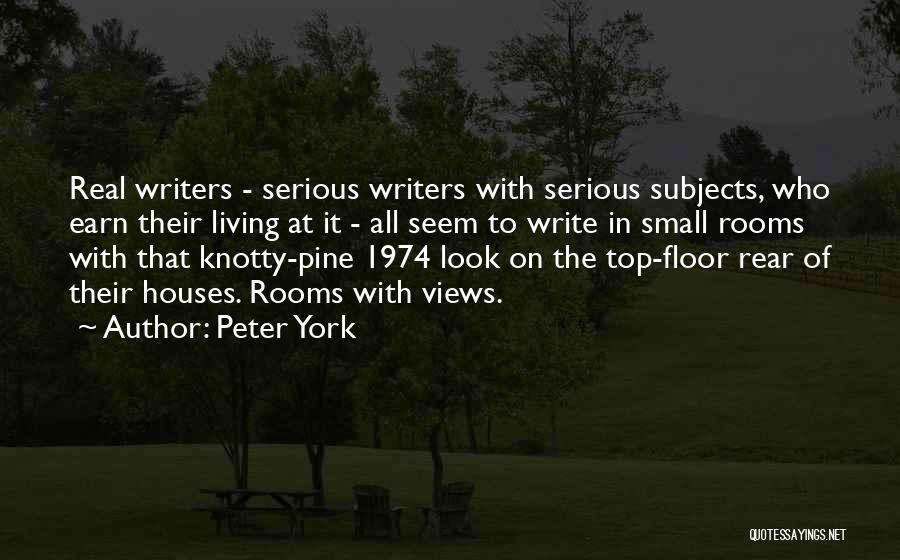 Small Houses Quotes By Peter York