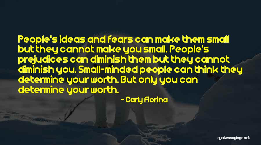 Small Ideas Quotes By Carly Fiorina Small Ideas Quotes By Carly Fiorina