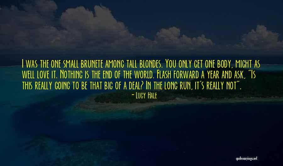Small In The World Quotes By Lucy Hale Small In The World Quotes By Lucy Hale
