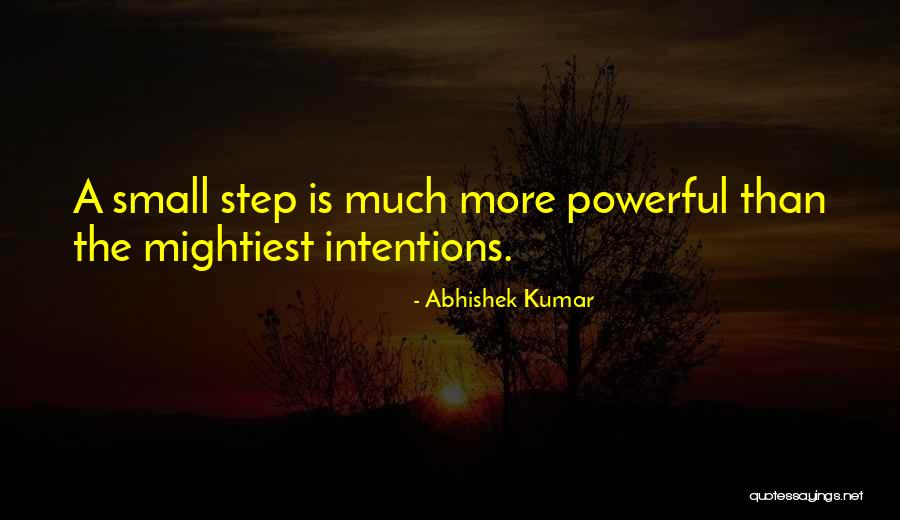 Small Inspirational And Motivational Quotes By Abhishek Kumar Small Inspirational And Motivational Quotes By Abhishek Kumar
