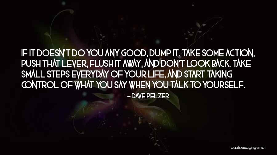 Small Inspirational And Motivational Quotes By Dave Pelzer Small Inspirational And Motivational Quotes By Dave Pelzer