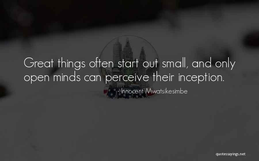 Small Inspirational And Motivational Quotes By Innocent Mwatsikesimbe Small Inspirational And Motivational Quotes By Innocent Mwatsikesimbe