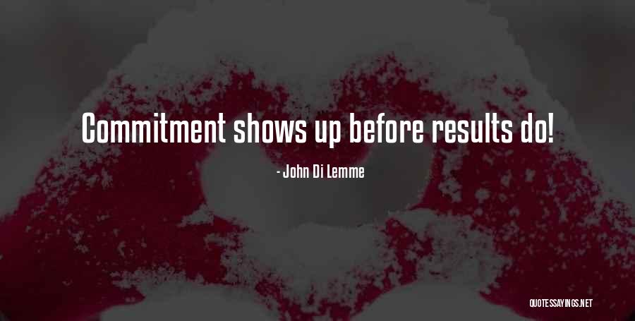 Small Inspirational And Motivational Quotes By John Di Lemme Small Inspirational And Motivational Quotes By John Di Lemme
