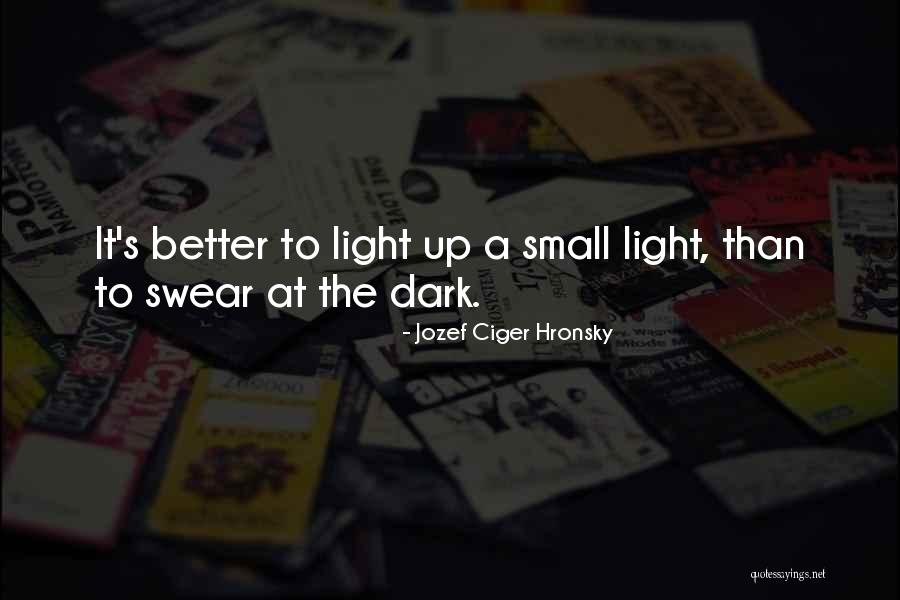 Small Inspirational And Motivational Quotes By Jozef Ciger Hronsky Small Inspirational And Motivational Quotes By Jozef Ciger Hronsky
