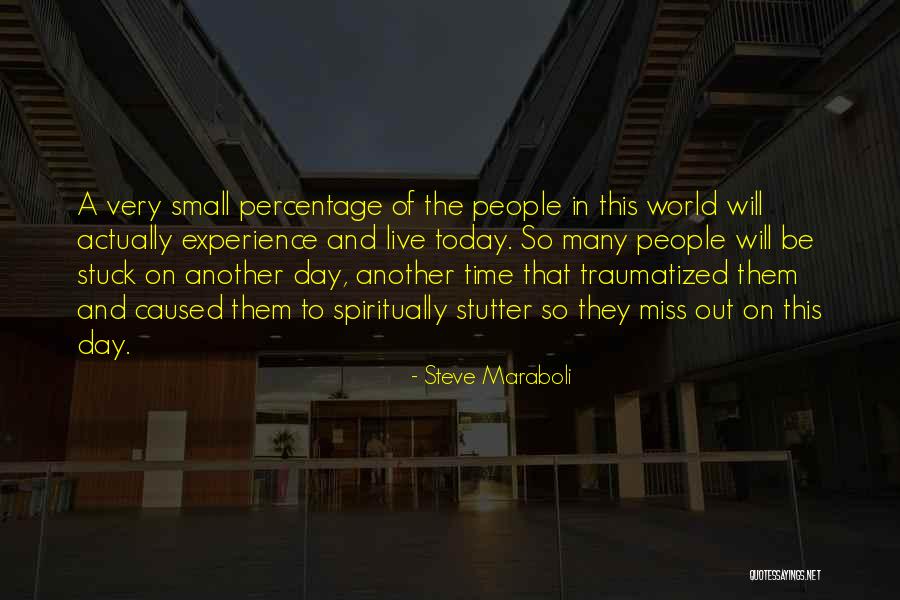 Small Inspirational And Motivational Quotes By Steve Maraboli Small Inspirational And Motivational Quotes By Steve Maraboli