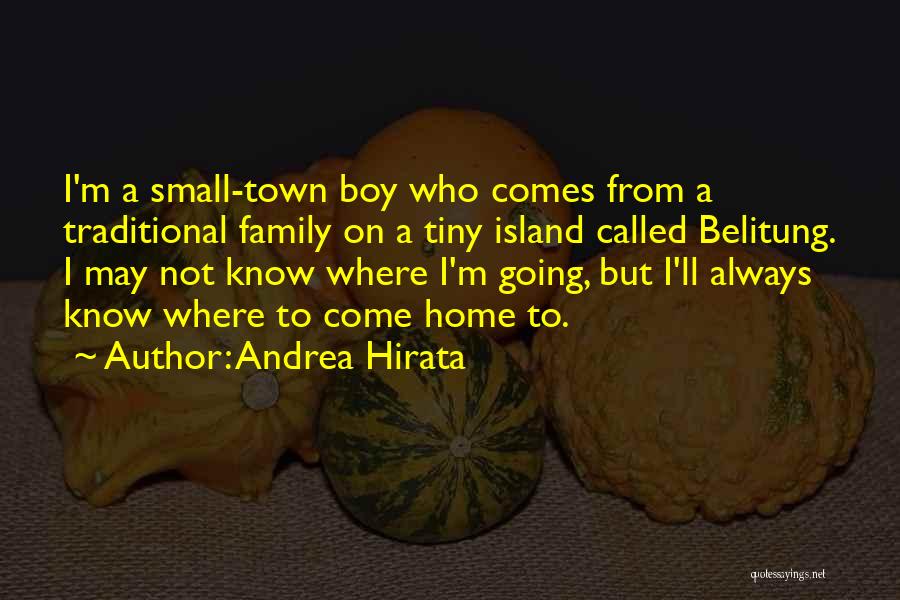 Small Island Quotes By Andrea Hirata