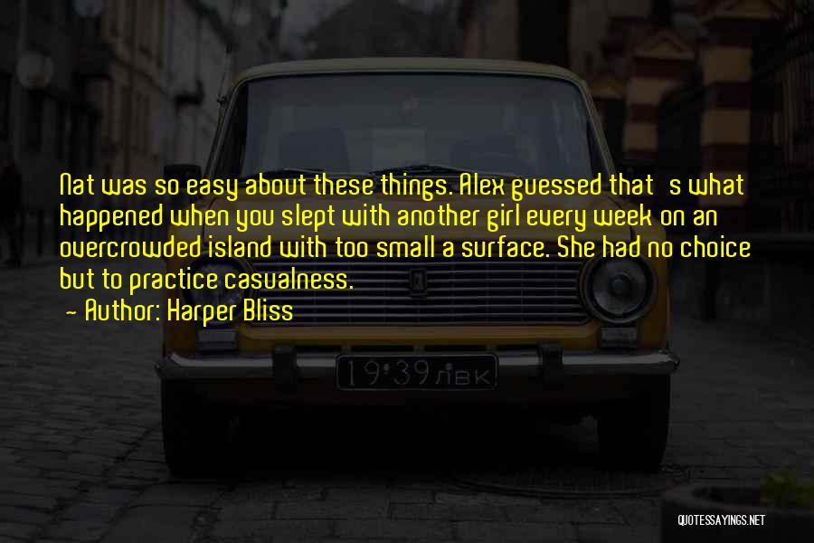 Small Island Quotes By Harper Bliss