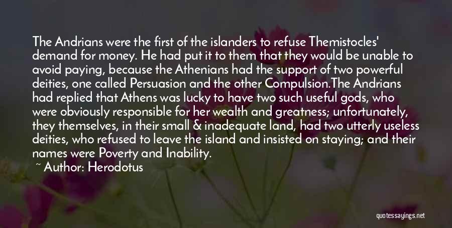 Small Island Quotes By Herodotus